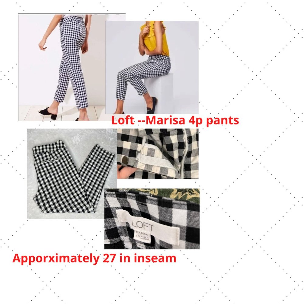 Loft --Marisa Pants 4P